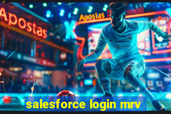 salesforce login mrv